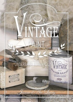 Bok Vintage paint, Underbara förvandlingar - Jeanne d'Arc Living