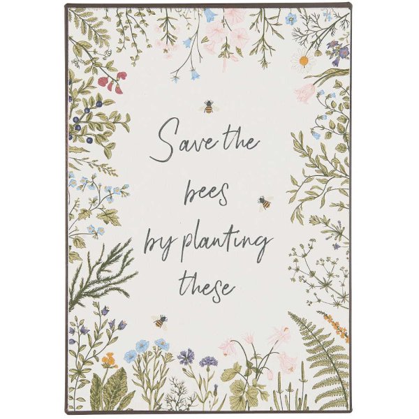 Metal sign, Save the bees by planting these - Ib Laursen